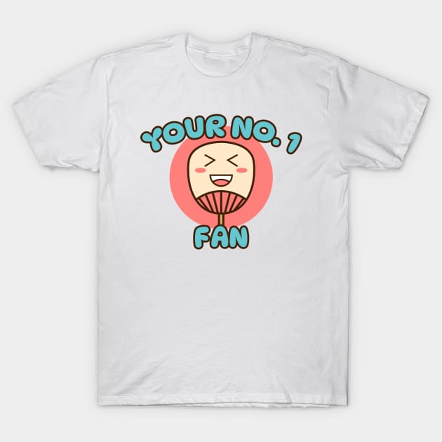 Your No.1 Fan T-Shirt by Nimble Nashi